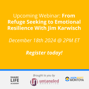 Upcoming Webinar: From Refuge Seeking to Emotional Resilience With Jim Karwisch

December 18th 2024 @ 2PM ET

Register today!
