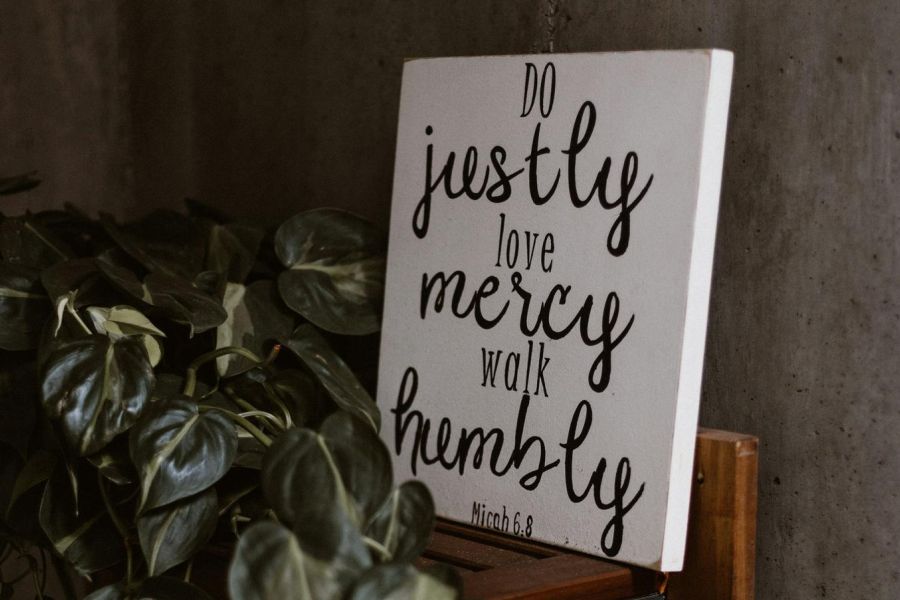 sign, indoors, do justly, love mercy, walk humbly, micah 6:8