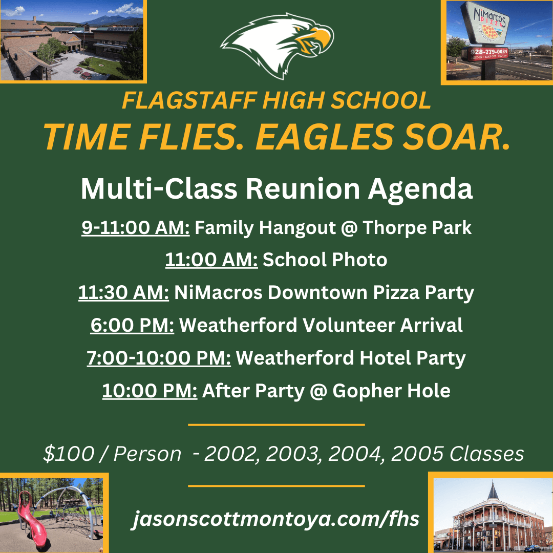 Flagstaff High School, Multi-Class Reunion, agenda