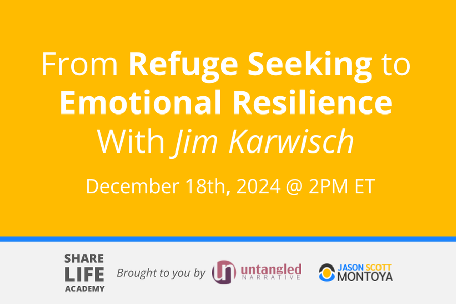 share life academy, jim karwisch, webinar